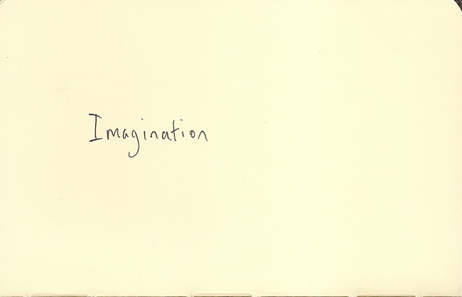 Your Imagination